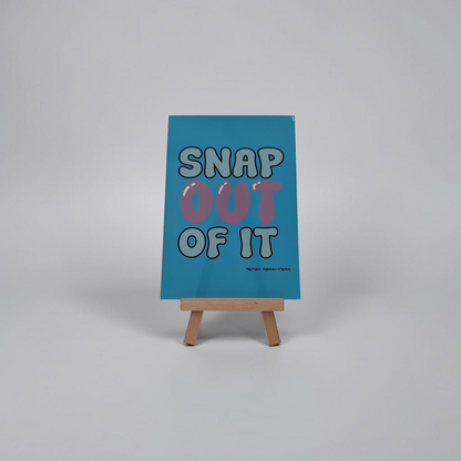 "Snap Out of It" Mini Print | Cry Baby Illustrations