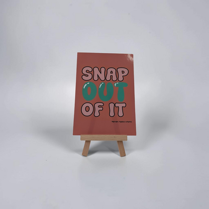 "Snap Out of It" Mini Print | Cry Baby Illustrations